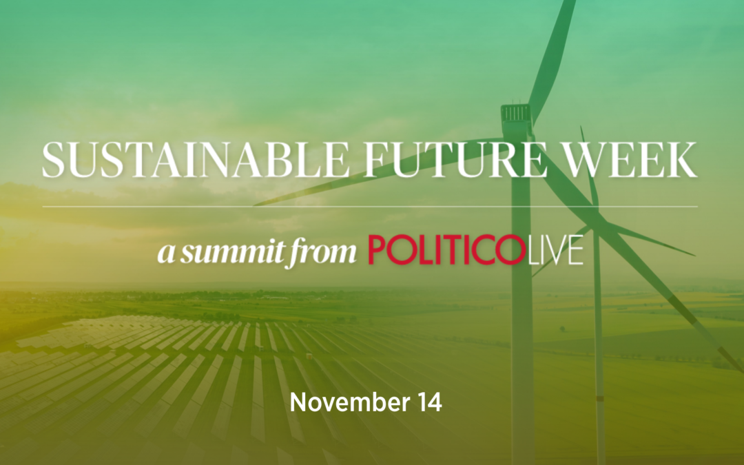 Politico’s Sustainable Future Week 2024